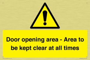Door opening area - Area to be kept clear at all times
